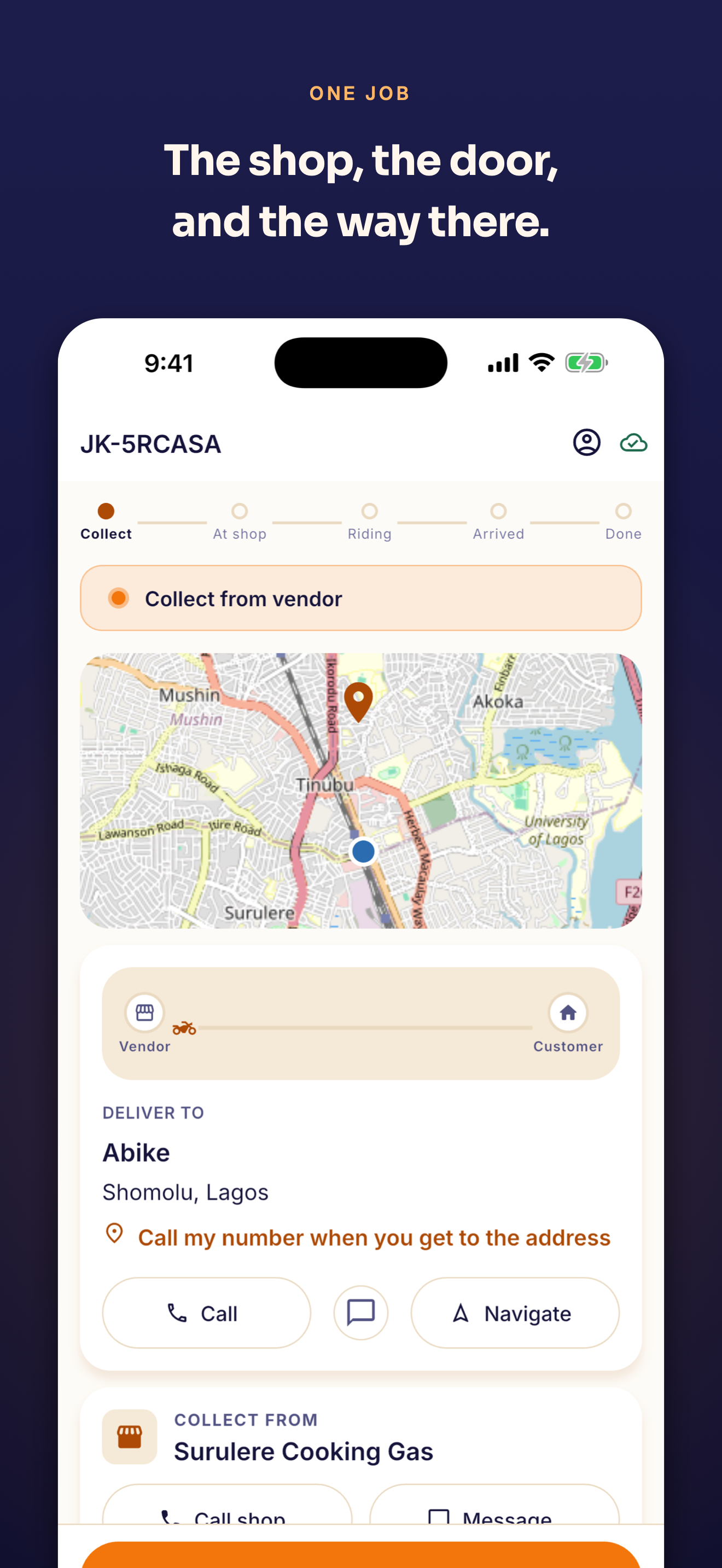 A rider job in progress: a Collect, At shop, Riding, Arrived, Done tracker, a map, the customer name and area, and Call, message and Navigate buttons