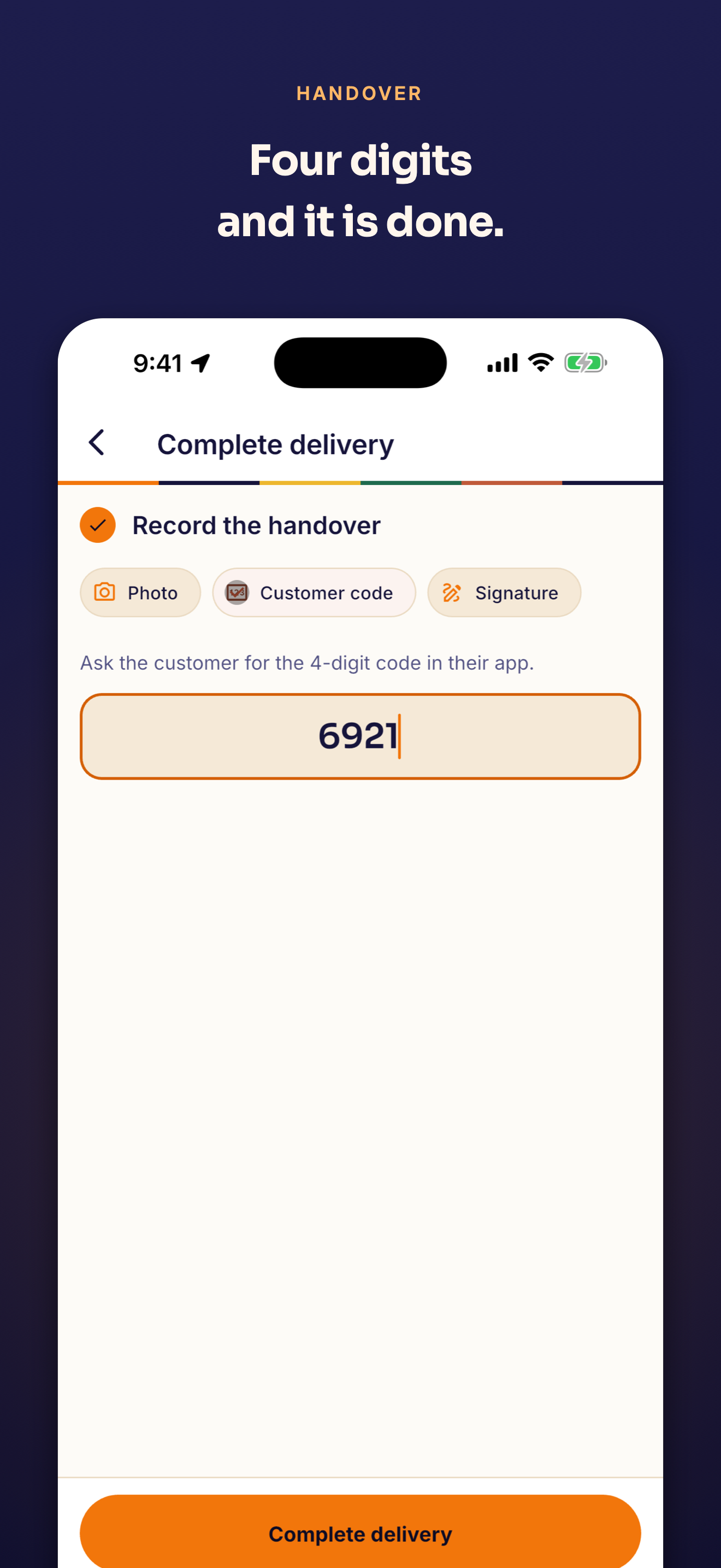 The rider’s Complete delivery screen: Photo, Customer code and Signature options, with the four-digit code 6921 typed into the box